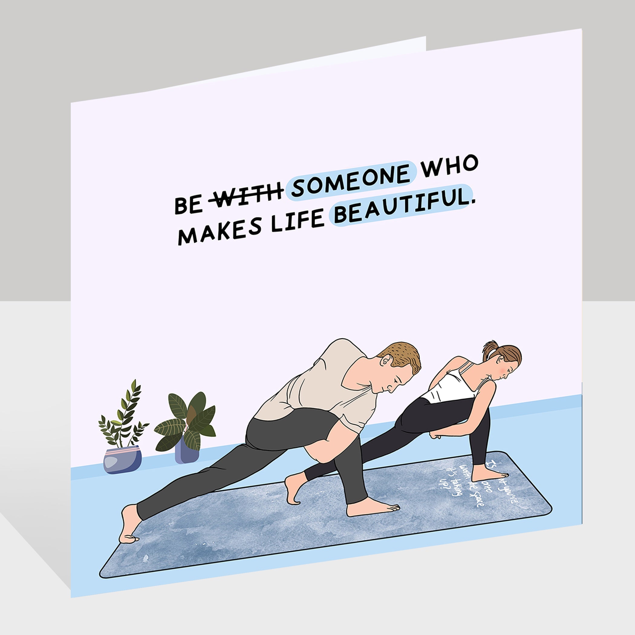 Be With Someone Doodle Card