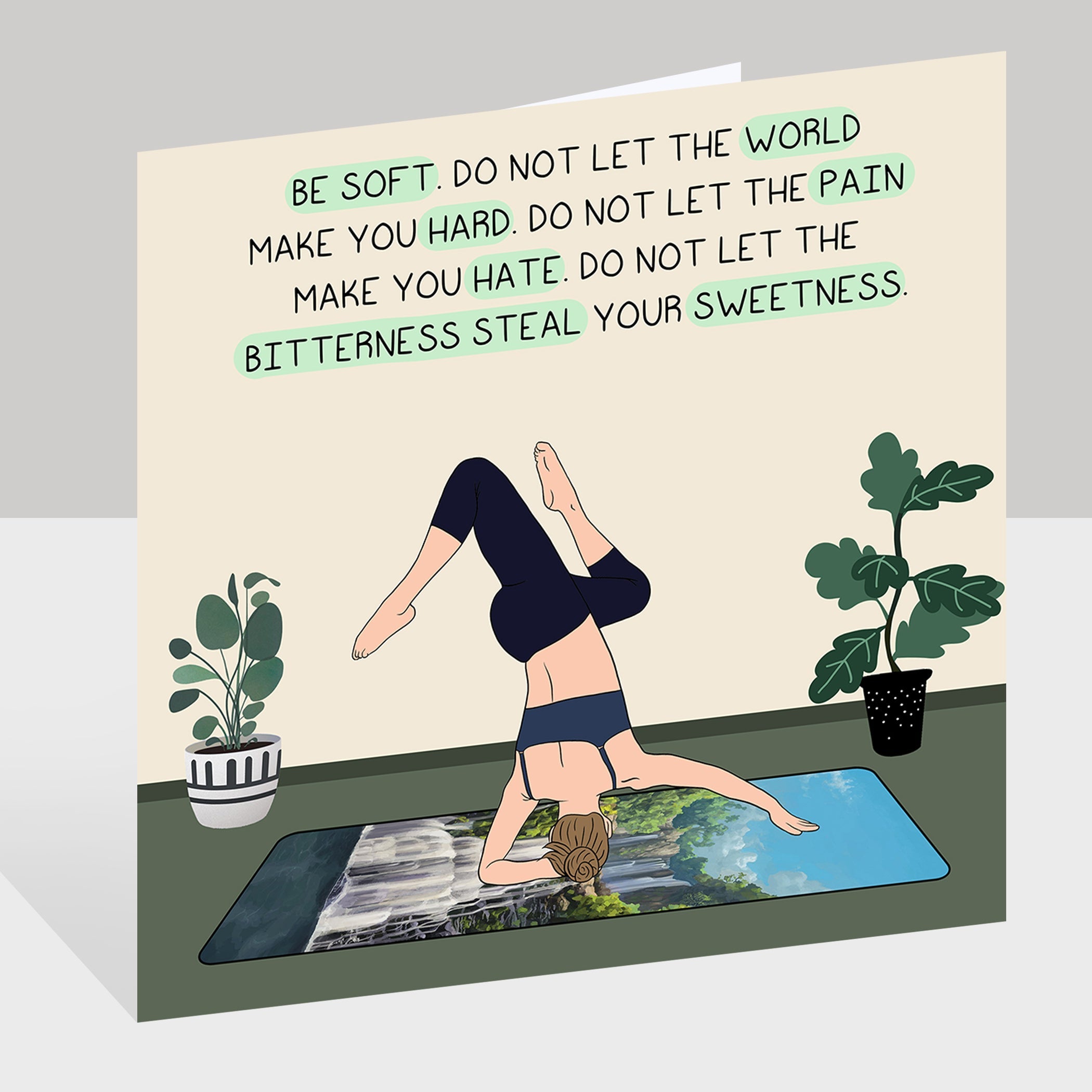 Do Not Let The World Make You Hard Doodle Card