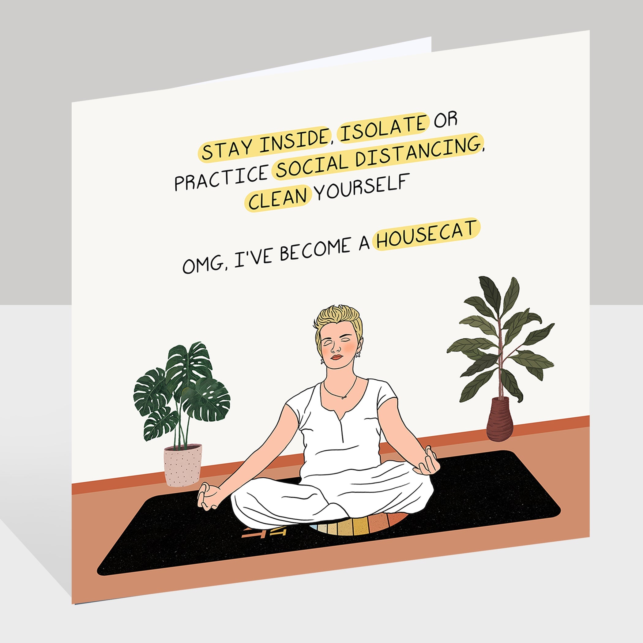 I've Become A Housecat Doodle Card