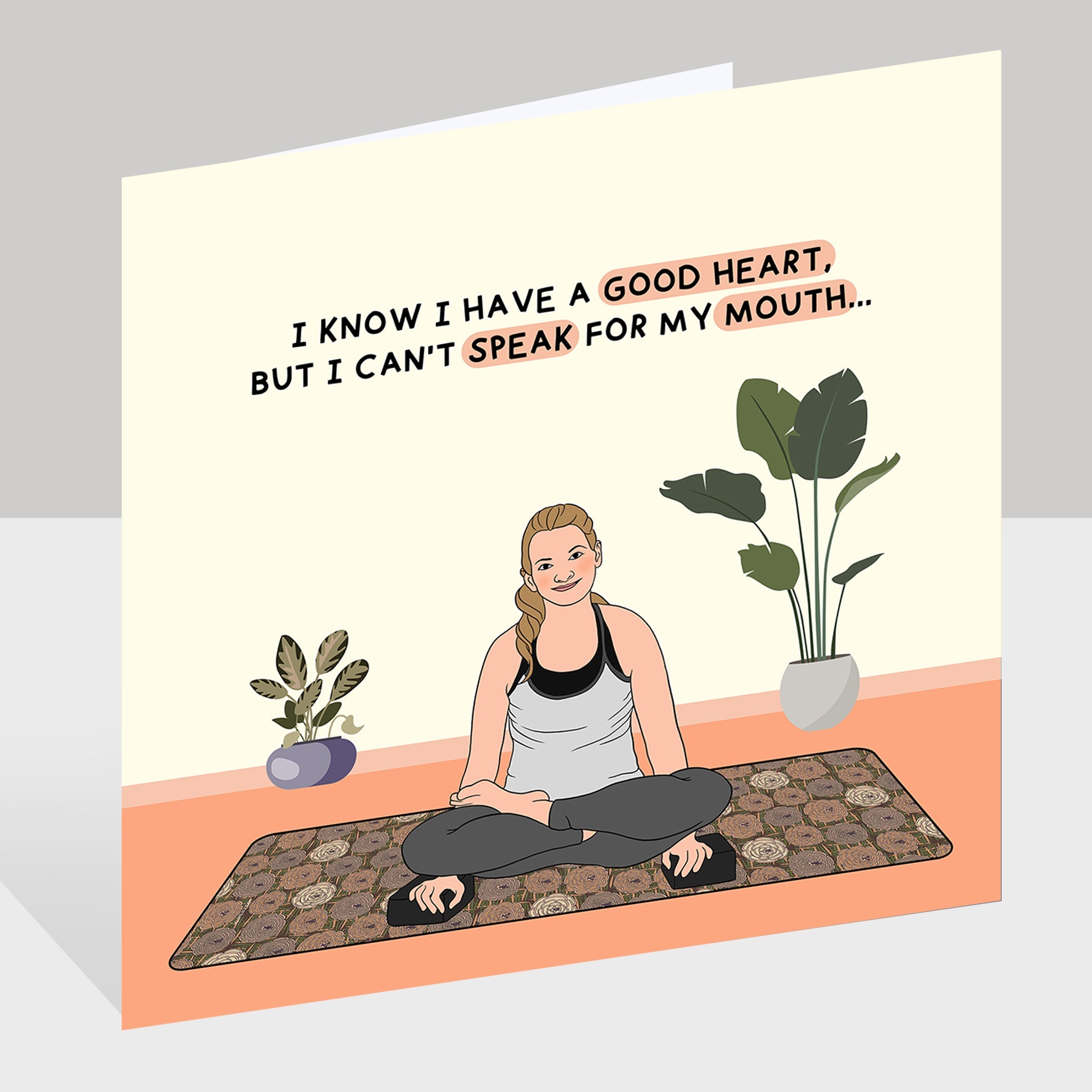 I know I Have A Good Heart Doodle Card