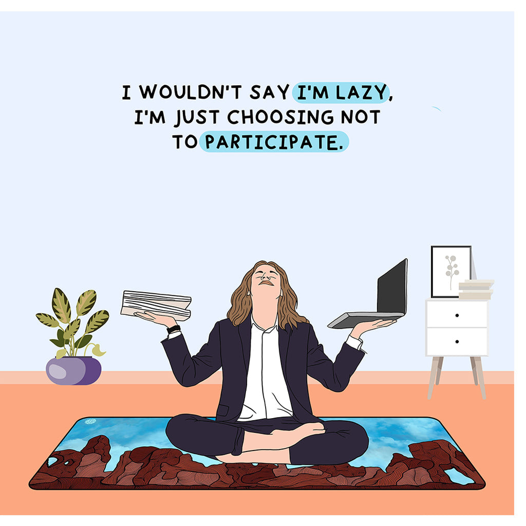 I Wouldn't Say I'm Lazy Doodle Card