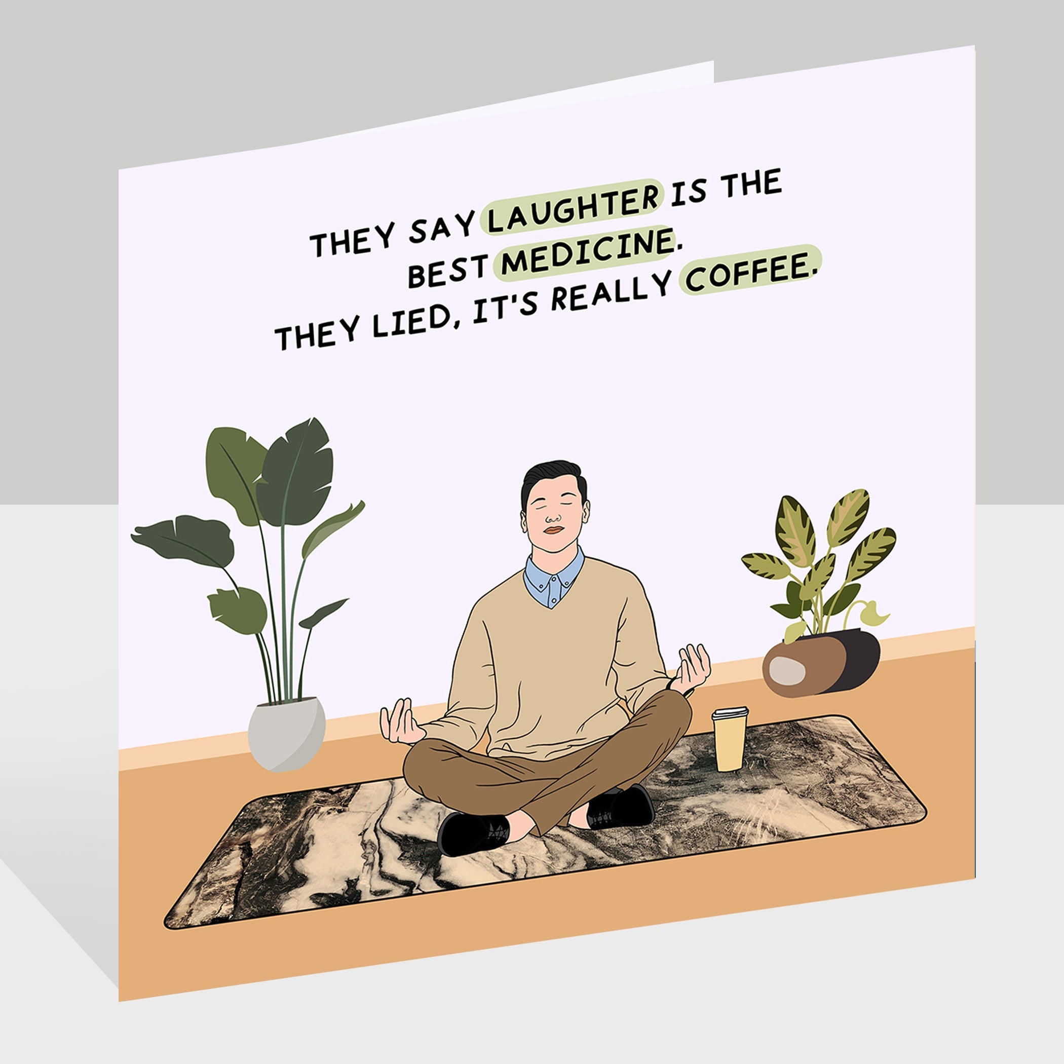 Laughter Is The Best Medicine Doodle Card