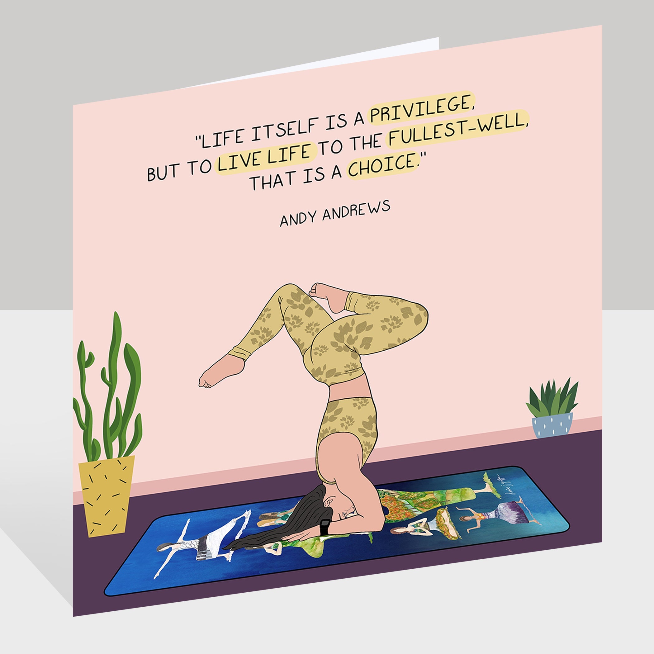 Life Is A Privilege Doodle Card