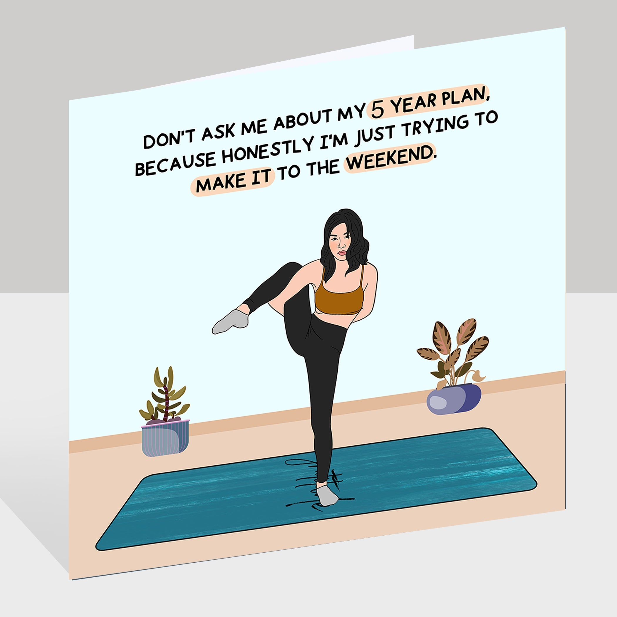 Make It To The Weekend Doodle Card