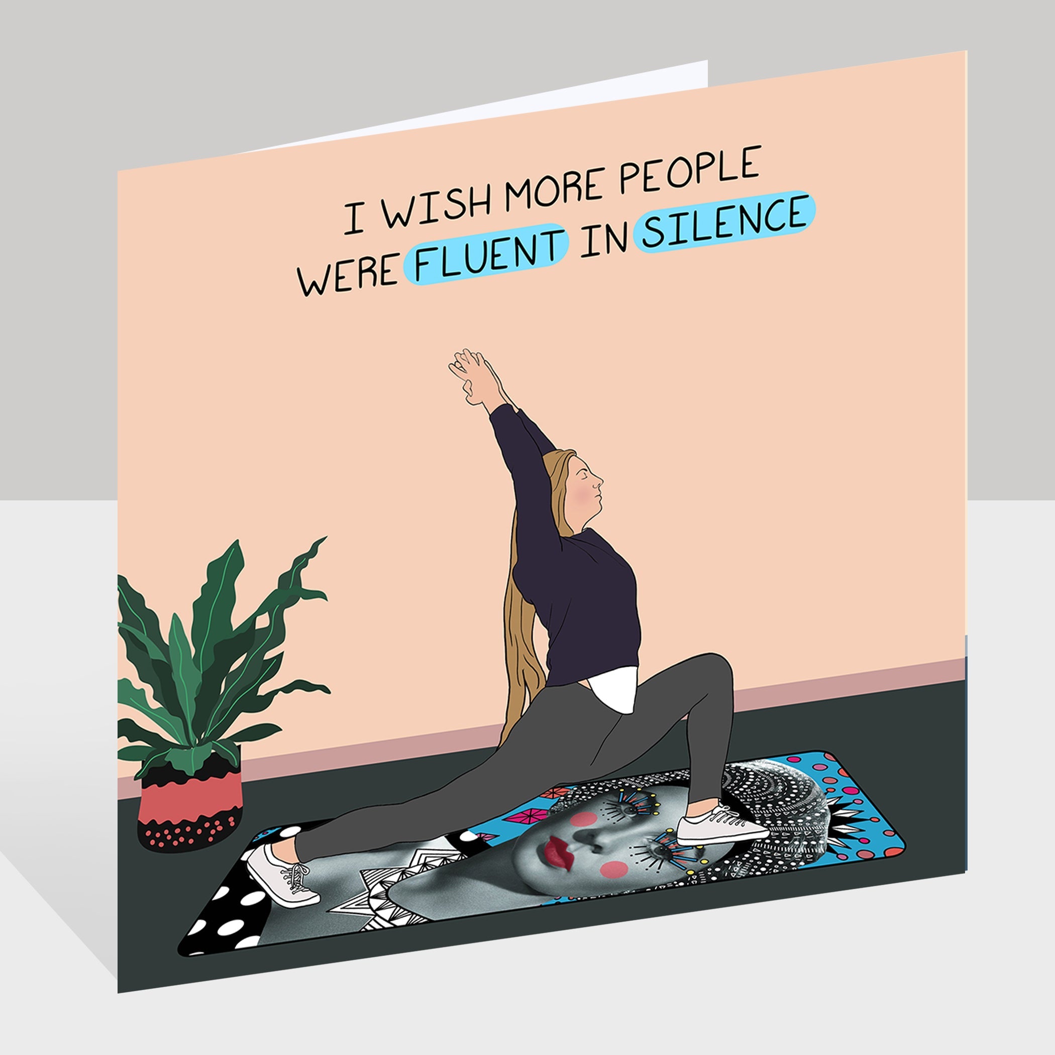 Fluent In Silence Doodle Card