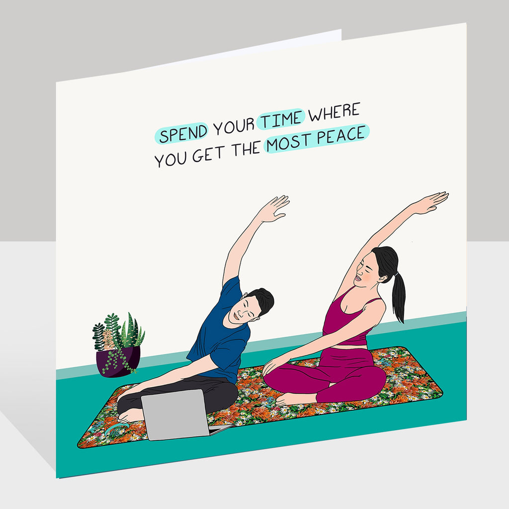 Spend your time where you get the most peace Doodle Card