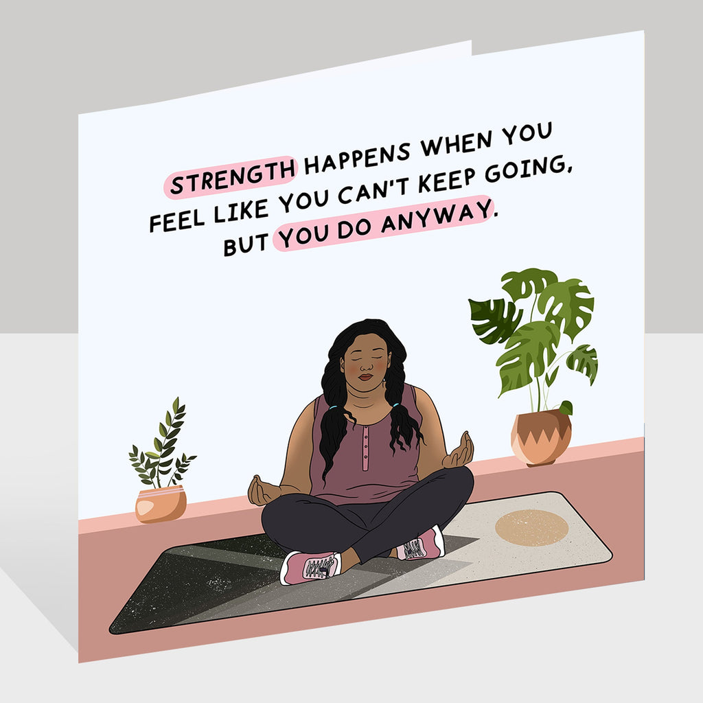 Strength Happens Doodle Card
