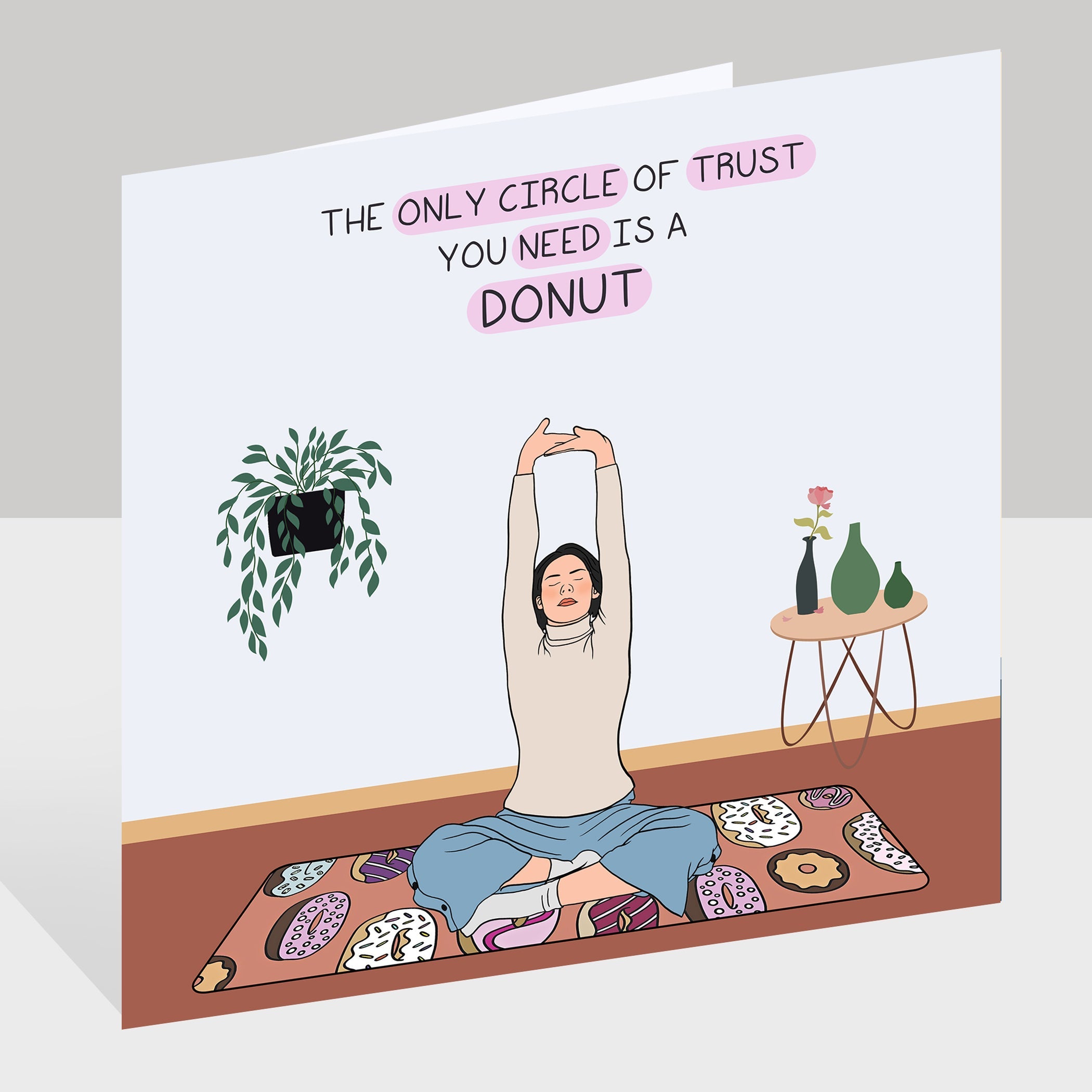 The only circle of trust you need Doodle Card