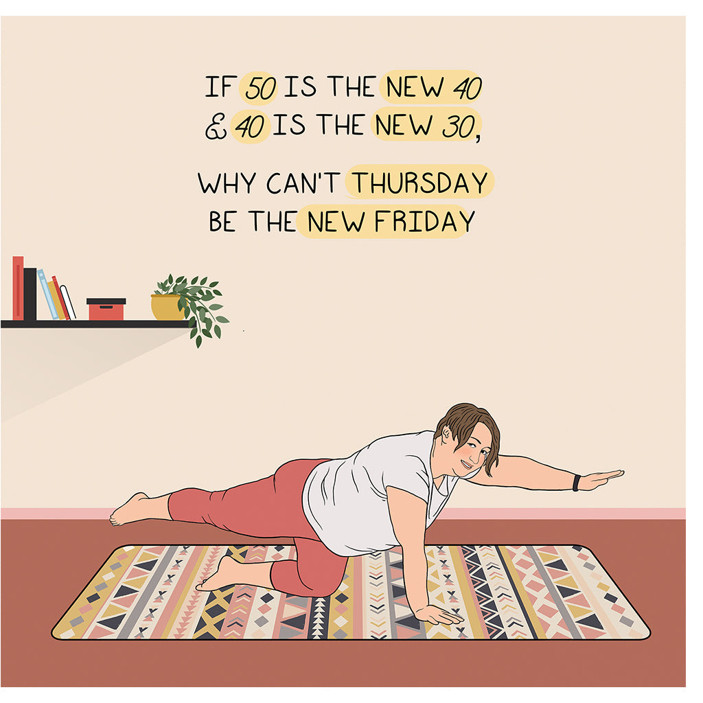 Thursday is the New Friday Doodle Card